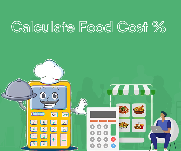 Calculate food cost percentage