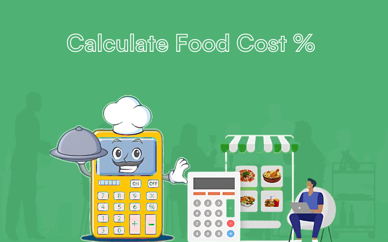 Calculate food cost percentage